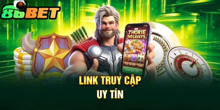 Link truy cập uy tín