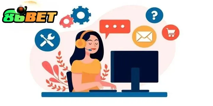 Khi liên hệ với đội ngũ hỗ trợ của 86Bet